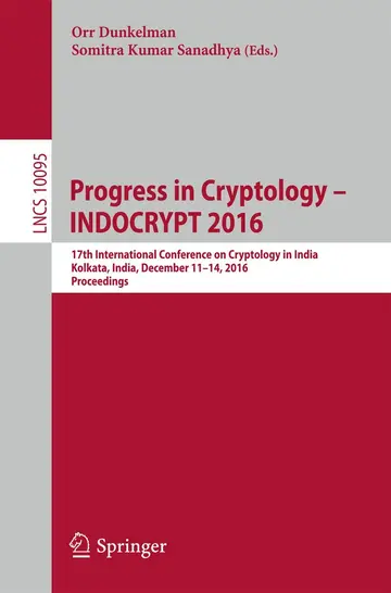 Cover of Progress in Cryptology – INDOCRYPT 2016