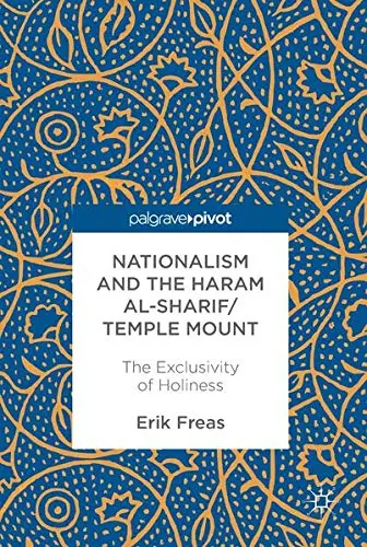 Cover of Nationalism and the Haram al-Sharif/Temple Mount