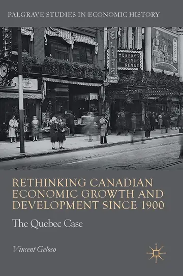 Cover of Rethinking Canadian Economic Growth and Development Since 1900