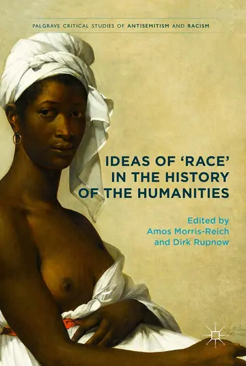 Cover of Ideas of Race in the History of the Humanities