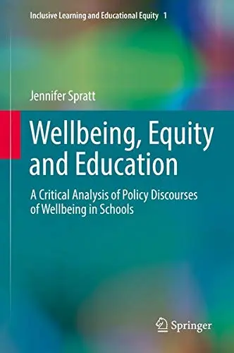 Cover of Wellbeing, Equity and Education