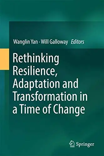 Cover of Rethinking Resilience, Adaptation and Transformation in a Time of Change
