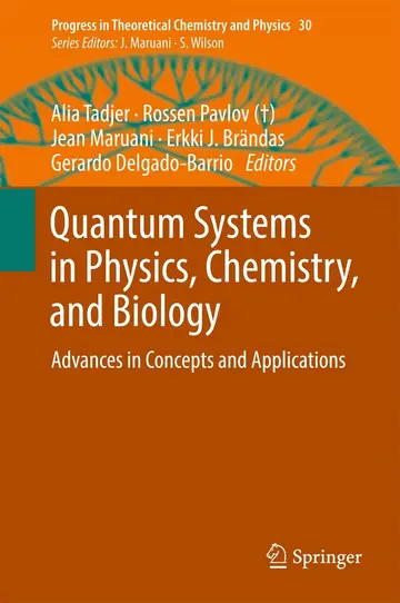 Cover of Quantum Systems in Physics, Chemistry, and Biology