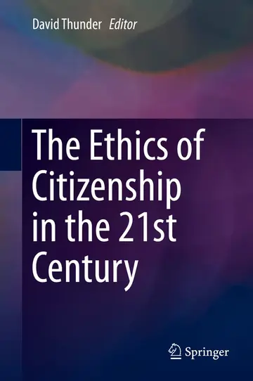 Cover of The Ethics of Citizenship in the 21st Century