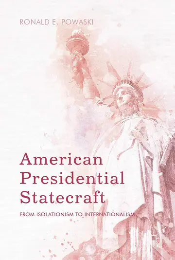 Cover of American Presidential Statecraft