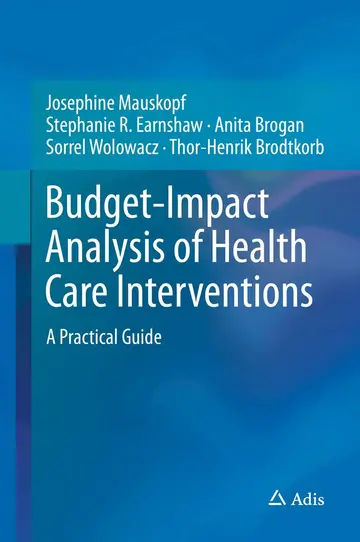 Cover of Budget-impact Analysis of Health Care Interventions