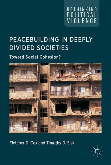 Cover of Peacebuilding in Deeply Divided Societies
