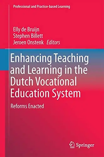 Cover of Enhancing Teaching and Learning in the Dutch Vocational Education System