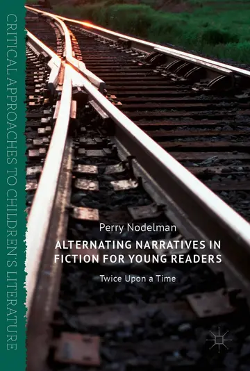 Cover of Alternating Narratives in Fiction for Young Readers