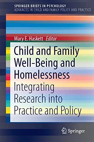 Cover of Child and Family Well-Being and Homelessness