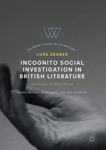 Cover of Incognito Social Investigation in British Literature