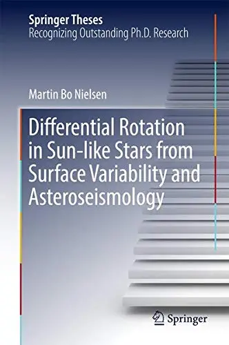 Cover of Differential Rotation in Sun-like Stars from Surface Variability and Asteroseismology