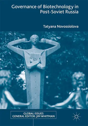 Cover of Governance of Biotechnology in Post-Soviet Russia