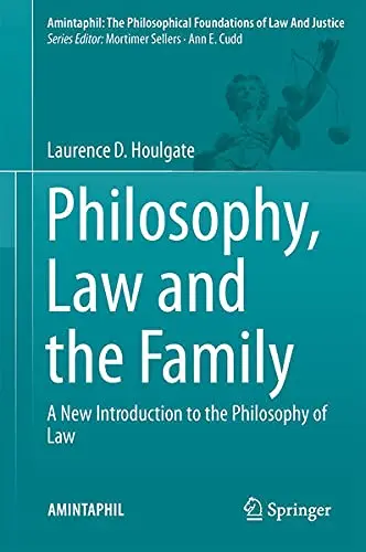 Cover of Philosophy, Law and the Family