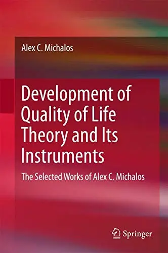 Cover of Development of Quality of Life Theory and Its Instruments