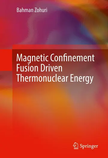 Cover of Magnetic Confinement Fusion Driven Thermonuclear Energy