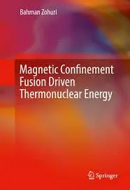 Cover of Magnetic Confinement Fusion Driven Thermonuclear Energy