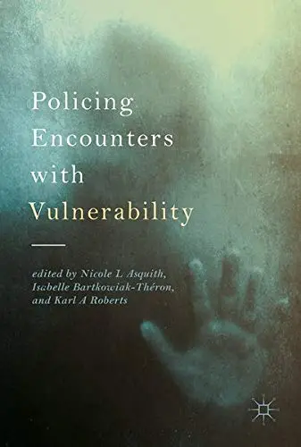 Cover of Policing Encounters with Vulnerability