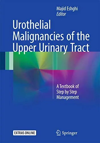 Cover of Urothelial Malignancies of the Upper Urinary Tract