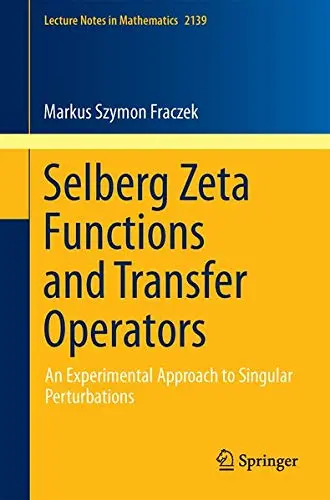 Cover of Selberg Zeta Functions and Transfer Operators