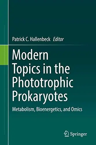 Cover of Modern Topics in the Phototrophic Prokaryotes