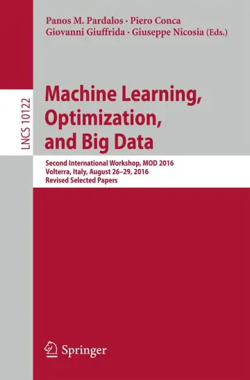 Cover of Machine Learning, Optimization, and Big Data