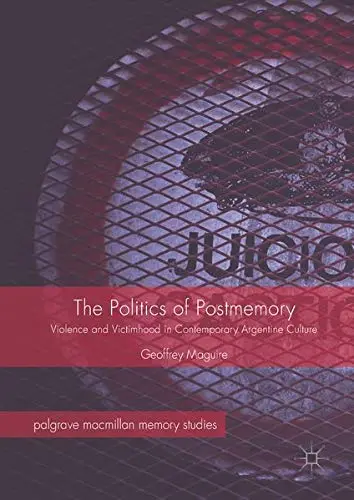 Cover of The Politics of Postmemory