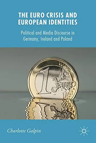 Cover of The Euro Crisis and European Identities