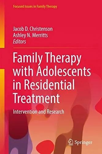 Cover of Family Therapy with Adolescents in Residential Treatment