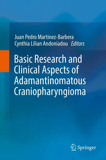 Cover of Basic Research and Clinical Aspects of Adamantinomatous Craniopharyngioma