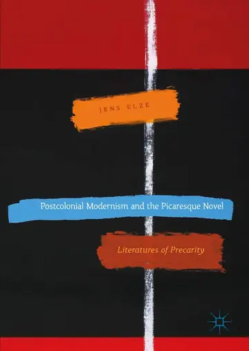 Cover of Postcolonial Modernism and the Picaresque Novel