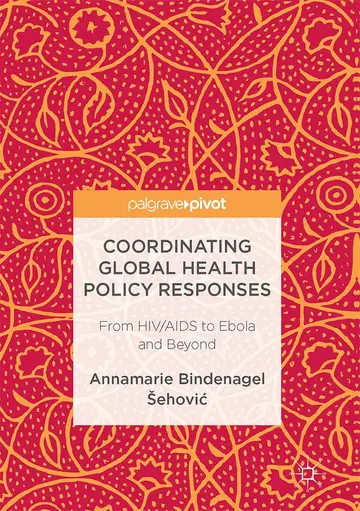 Cover of Coordinating Global Health Policy Responses