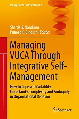 Cover of Managing VUCA Through Integrative Self-Management