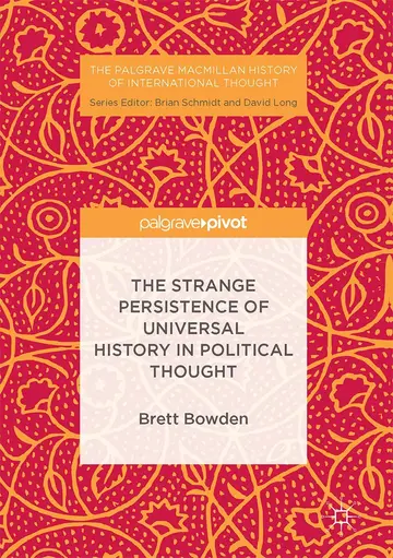 Cover of The Strange Persistence of Universal History in Political Thought