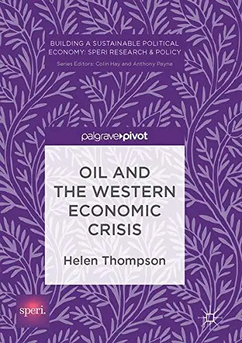 Cover of Oil and the Western Economic Crisis