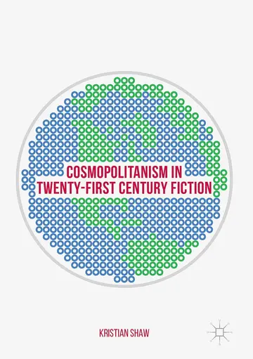 Cover of Cosmopolitanism in Twenty-First Century Fiction