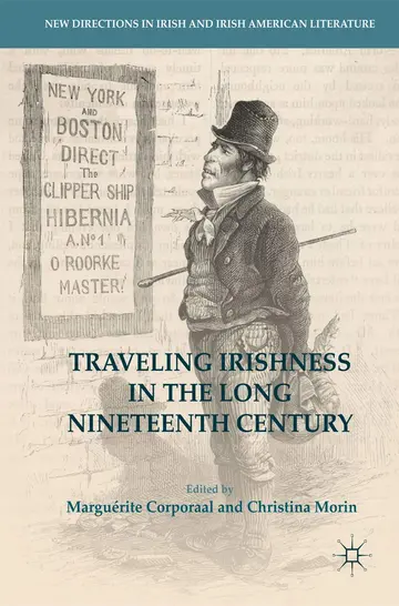 Cover of Traveling Irishness in the Long Nineteenth Century