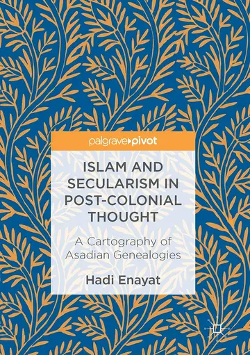 Cover of Islam and Secularism in Post-Colonial Thought