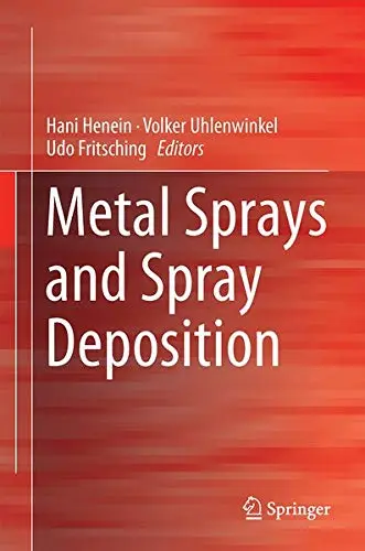 Cover of Metal Sprays and Spray Deposition