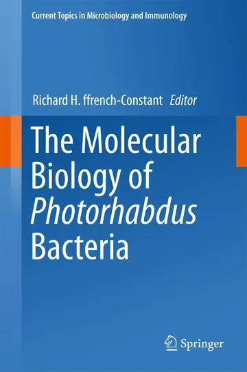 Cover of The Molecular Biology of Photorhabdus Bacteria