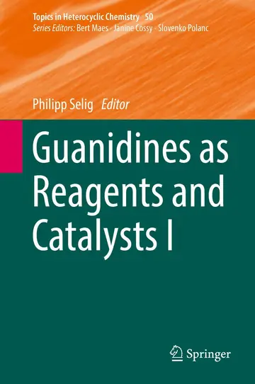 Cover of Guanidines as Reagents and Catalysts (1)