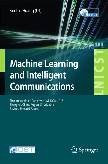 Cover of Machine Learning and Intelligent Communications