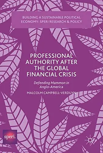 Cover of Professional Authority After the Global Financial Crisis