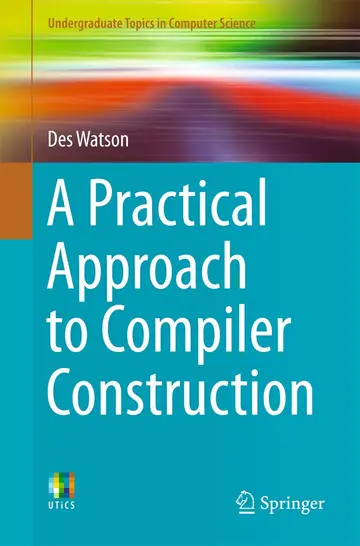 Cover of A Practical Approach to Compiler Construction