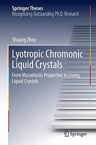 Cover of Lyotropic Chromonic Liquid Crystals