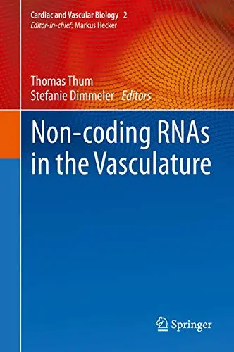 Cover of Non-coding RNAs in the Vasculature
