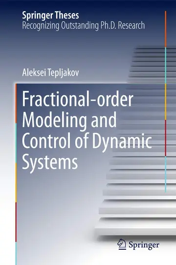 Cover of Fractional-order Modeling and Control of Dynamic Systems