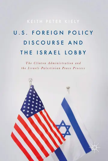 Cover of U.S. Foreign Policy Discourse and the Israel Lobby