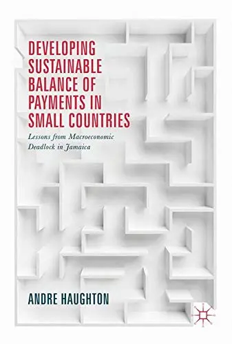 Cover of Developing Sustainable Balance of Payments in Small Countries