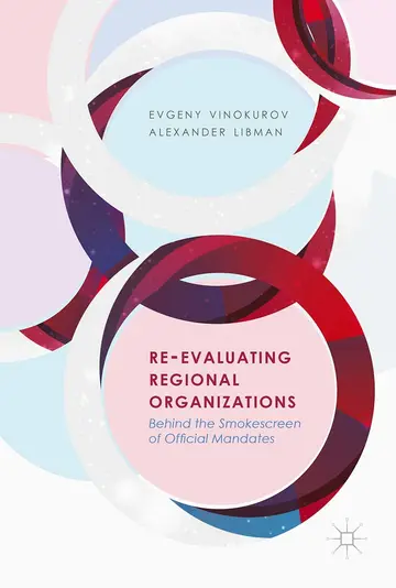 Cover of Re-Evaluating Regional Organizations